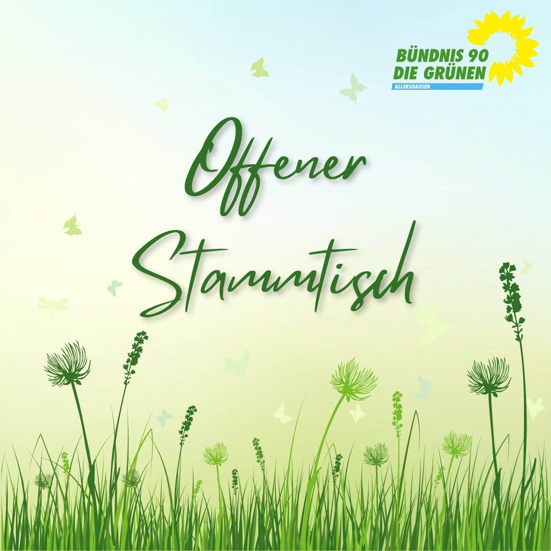 Stammtisch Grün Allershausen